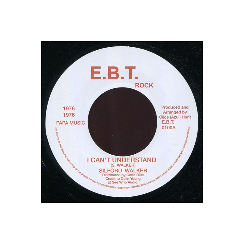 I Can't Understand / Bad.. Bad.. Bad.. - Sylford Walker