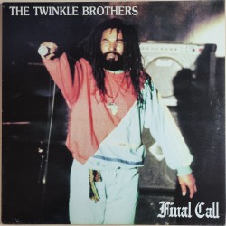 Final Call - Twinkle Brothers