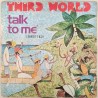 Talk To Me - Third World