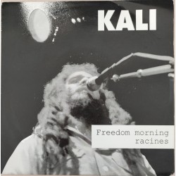Freedom Morning - Kali