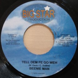 Tell Dem Fe Go Way / Heaven...