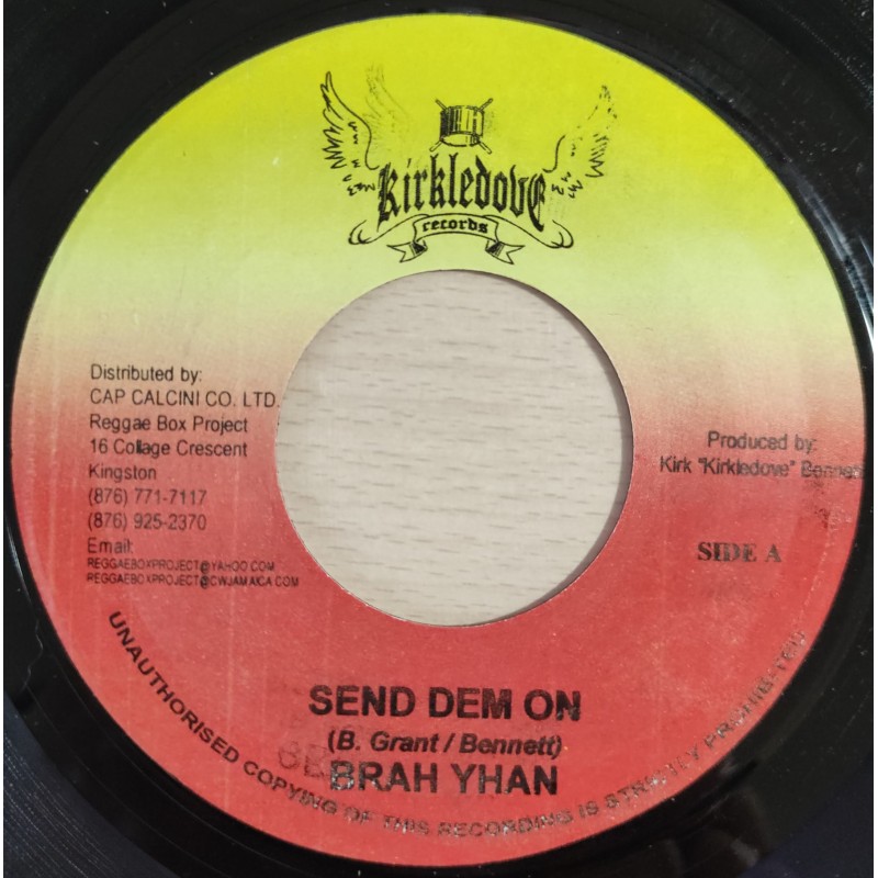 Send Dem On - Brah-Yhan