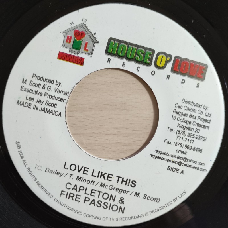 Love Like This / Tek It Pass Them - Capleton y Fire Passion, Harry Toddler