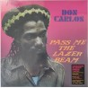 Pass Me The Lazer Beam - Don Carlos