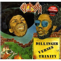 Clash - Dillinger vs. Trinity